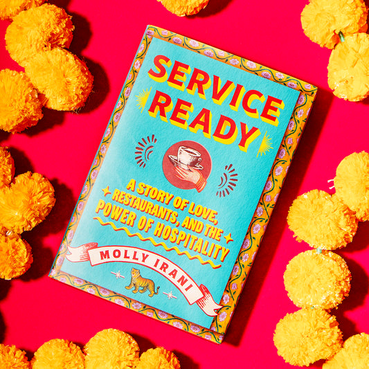 Service Ready: A Story of Love, Restaurants, and the Power of Hospitality